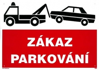 Tabulka A4 ZÁKAZ PARKOVÁNÍ